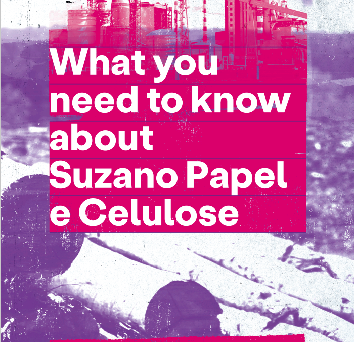 World Rainforest Movement: What you need to know about Suzano Papel e Celulose